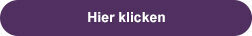 Button Lila Hier Klicken